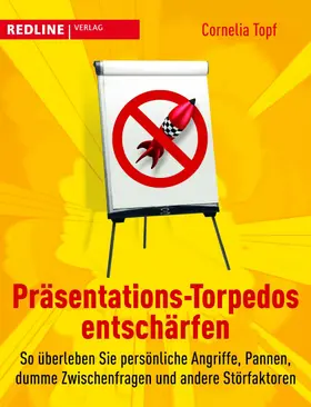 Topf |  Präsentations-Torpedos entschärfen | eBook | Sack Fachmedien