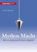 Becker |  Mythos Macht | eBook | Sack Fachmedien