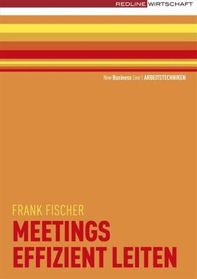 Fischer | Meetings effizient leiten | E-Book | sack.de