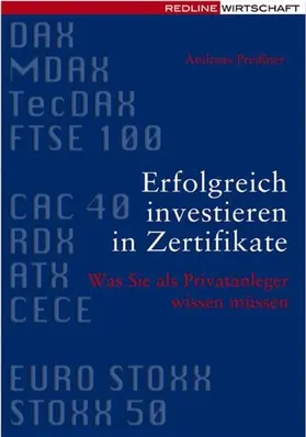 Preißner |  Erfolgreich investieren in Zertifikate | eBook | Sack Fachmedien