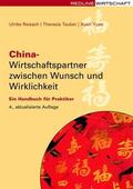 Reisach / Tauber / Yuan |  China - Wirtschaftspartner zwischen Wunsch und Wirklichkeit | eBook | Sack Fachmedien