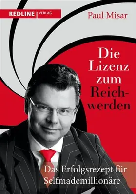 Misar | Die Lizenz zum Reichwerden | E-Book | www.sack.de