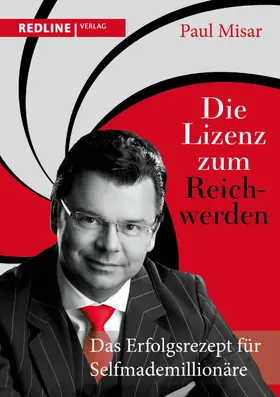 Misar | Die Lizenz zum Reichwerden | E-Book | www.sack.de