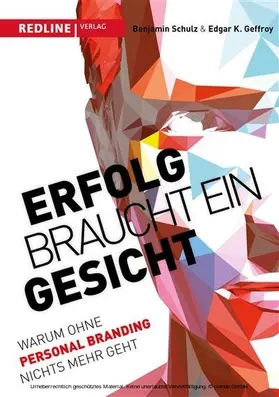 Geffroy / Schulz |  Erfolg braucht ein Gesicht | eBook | Sack Fachmedien