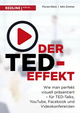 Mück / Zimmer |  Der TED-Effekt | eBook | Sack Fachmedien