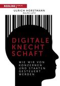 Horstmann / Lutz |  Digitale Knechtschaft | eBook | Sack Fachmedien
