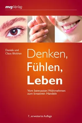 Blickhan |  Denken, Fühlen, Leben | eBook | Sack Fachmedien