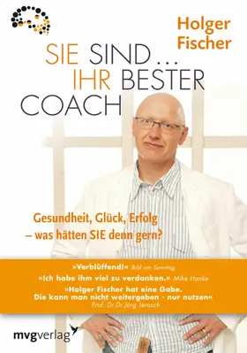 Fischer | Sie sind...Ihr bester Coach | E-Book | sack.de