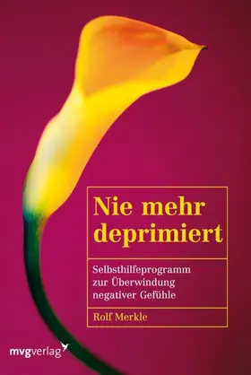 Merkle | Nie mehr deprimiert | E-Book | www.sack.de