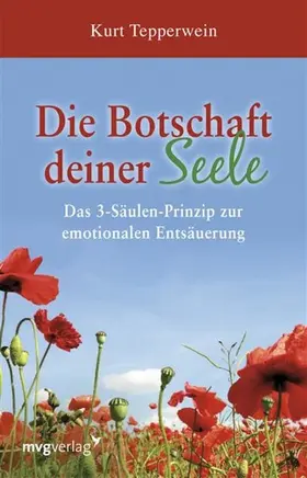 Tepperwein | Die Botschaft deiner Seele | E-Book | sack.de