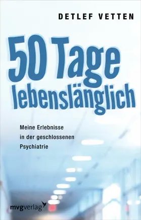 Vetten |  50 Tage lebenslänglich | eBook | Sack Fachmedien