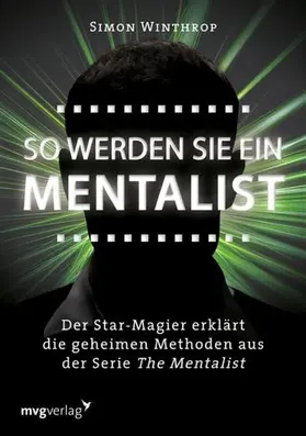 Winthrop |  So werden Sie ein Mentalist | eBook | Sack Fachmedien