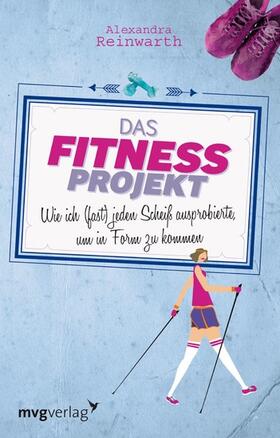 Reinwarth | Das Fitnessprojekt | E-Book | sack.de