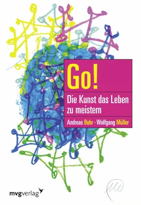 Buhr / Müller / Lüpertz |  Go! Die Kunst das Leben zu meistern | eBook | Sack Fachmedien