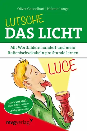 Lange / Geisselhart |  Lutsche das Licht | eBook | Sack Fachmedien