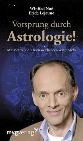 Noé / Lejeune |  Vorsprung durch Astrologie | eBook | Sack Fachmedien