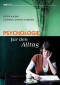 Kaiser / Onnen-Isemann |  Psychologie für den Alltag | eBook | Sack Fachmedien