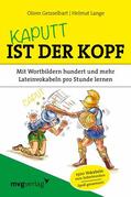 Geisselhart / Lange |  Kaputt ist der Kopf | eBook | Sack Fachmedien