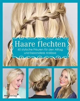 Smith |  Haare flechten | eBook | Sack Fachmedien