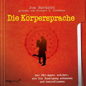 Navarro |  Die Körpersprache des Datings | Sonstiges |  Sack Fachmedien