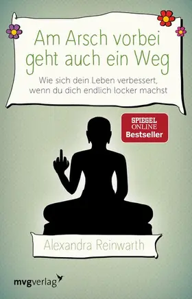 Reinwarth | Am Arsch vorbei geht auch ein Weg | E-Book | www.sack.de