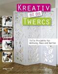 Rechl |  Kreativ mit den Twercs® | eBook | Sack Fachmedien