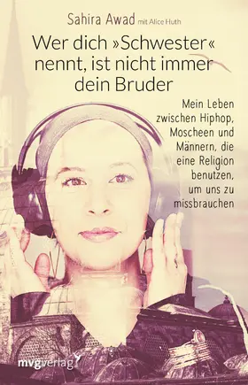 Awad | Wer dich "Schwester" nennt, ist nicht immer dein Bruder | E-Book | www.sack.de