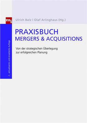 Arlinghaus / Balz | Praxisbuch Mergers & Acquisitions | E-Book | sack.de