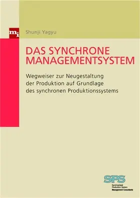 Yagyu |  Das synchrone Managementsystem | eBook | Sack Fachmedien