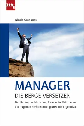 Gaiziunas | Manager, die Berge versetzen | E-Book | www.sack.de