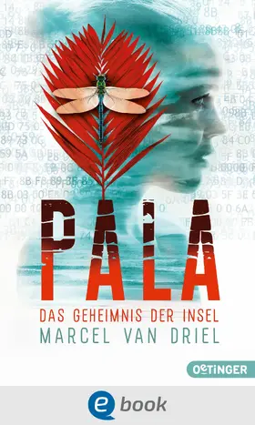 Driel |  Pala. Das Geheimnis der Insel | eBook | Sack Fachmedien
