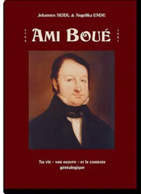 Ende / Seidl / Boué |  Ami Boué | Buch |  Sack Fachmedien