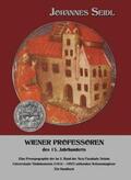 Dr. Seidl / Seidl |  Wiener Professoren des 15. Jahrhunderts | Buch |  Sack Fachmedien