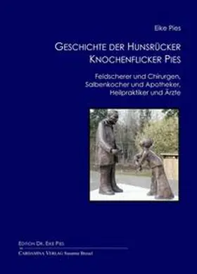 Pies |  Geschichte der Hunsrücker Knochenflicker Pies | Buch |  Sack Fachmedien