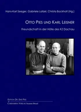 Bockholt / Latzel / Seeger |  Otto Pies und Karl Leisner | Buch |  Sack Fachmedien