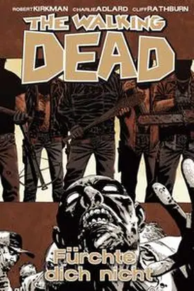 Kirkman |  The Walking Dead 17 | Buch |  Sack Fachmedien