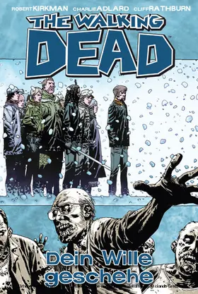 Kirkman |  The Walking Dead 15: Dein Wille geschehe | eBook | Sack Fachmedien