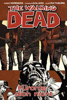 Kirkman |  The Walking Dead 17: Fürchte dich nicht | eBook | Sack Fachmedien