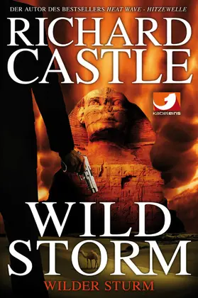 Castle |  Derrick Storm 2: Wild Storm - Wilder Sturm | eBook | Sack Fachmedien