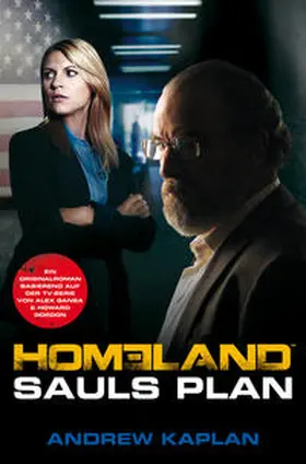 Kaplan |  Homeland: Sauls Plan | Buch |  Sack Fachmedien