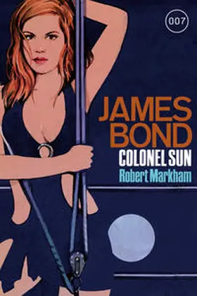 Amis |  James Bond 15: Colonel Sun | Buch |  Sack Fachmedien