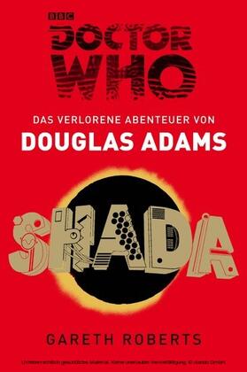 Adams / Roberts |  Doctor Who: SHADA | eBook | Sack Fachmedien