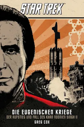 Cox | Star Trek - Die Eugenischen Kriege: Der Aufstieg und Fall des Khan Noonien Singh 2 | E-Book | sack.de