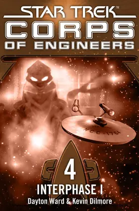 Ward / Dilmore |  Star Trek - Corps of Engineers 04: Interphase 1 | eBook | Sack Fachmedien