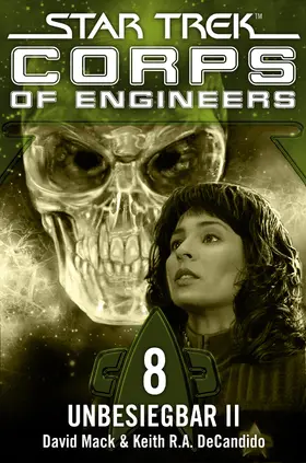Mack / DeCandido |  Star Trek - Corps of Engineers 08: Unbesiegbar 2 | eBook | Sack Fachmedien