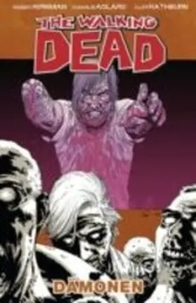 Kirkman |  The Walking Dead 10: Dämonen | eBook | Sack Fachmedien