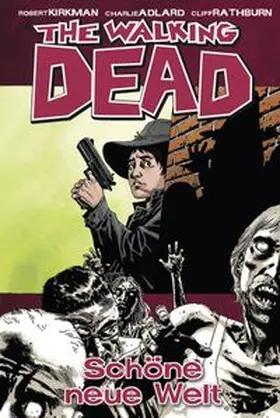 Kirkman |  The Walking Dead 12: Schöne neue Welt | eBook | Sack Fachmedien