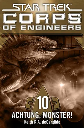 DeCandido |  Star Trek - Corps of Engineers 10: Achtung, Monster! | eBook | Sack Fachmedien