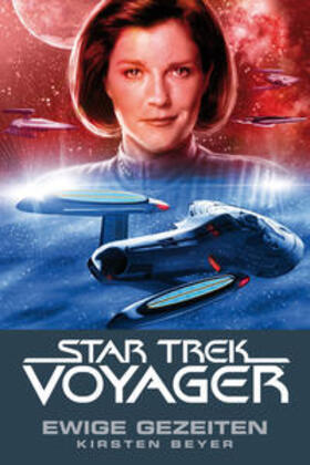 Beyer | Star Trek - Voyager 8: Ewige Gezeiten | Buch | sack.de
