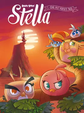 Angry Birds Stella 01: Eine fast perfekte Insel | Buch | 978-3-86425-819-0 | www.sack.de